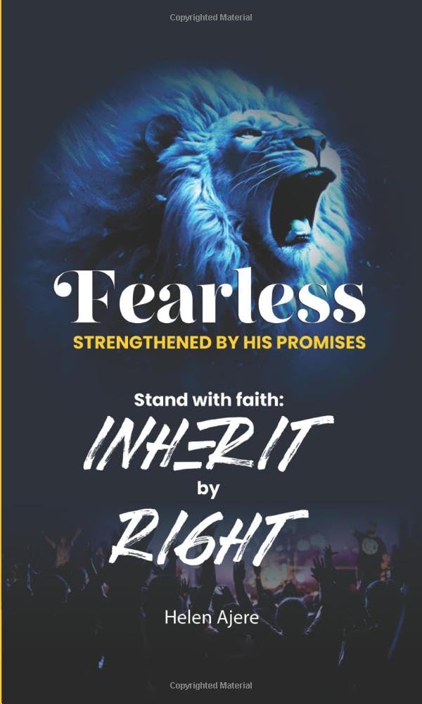 FEARLESS: Strengthened By God's Promises