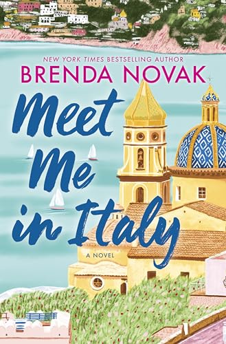Image of Meet Me in Italy: A Novel