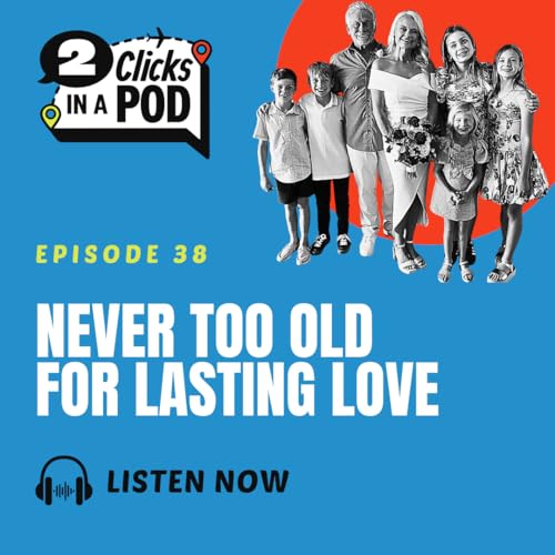 Never Too Old for Lasting Love