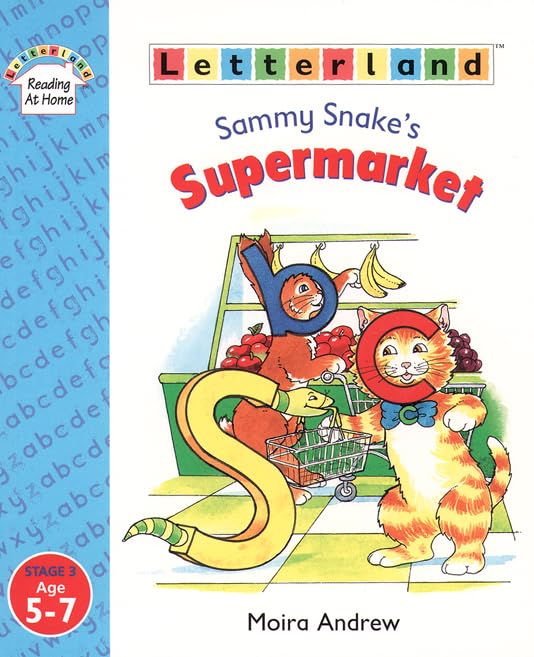Sammy Snake’s Supermarket: Stage 3 (Letterland Reading At Home Stage 3)