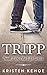 Tripp (The Life Series Book 2)