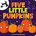 Five Little Pumpkins: A Rhyming Pumpkin Book for Kids...
