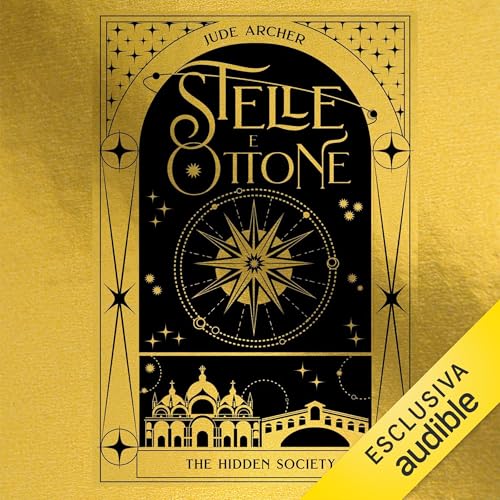 Marca: Audible Stelle e Ottone: Hidden Society 1