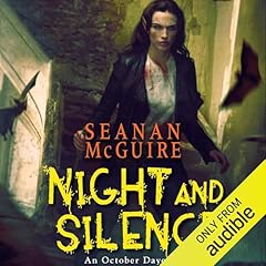 Night and Silence Audiolivro Por Seanan McGuire capa