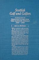 Scottish Golf & Golfers 0940889374 Book Cover