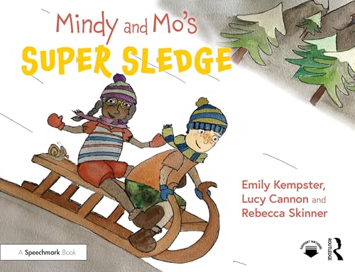 Mindy and Mo’s Super Sledge (The Adventures of Mindy and Mo)