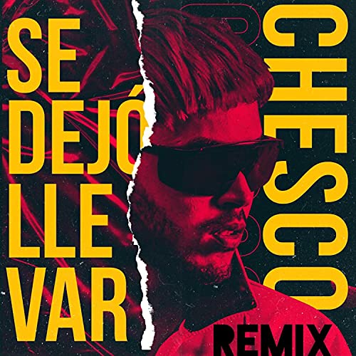 Se Dejo Llevar (Remix) [Explicit] by Chesco & Harryson on Amazon Music