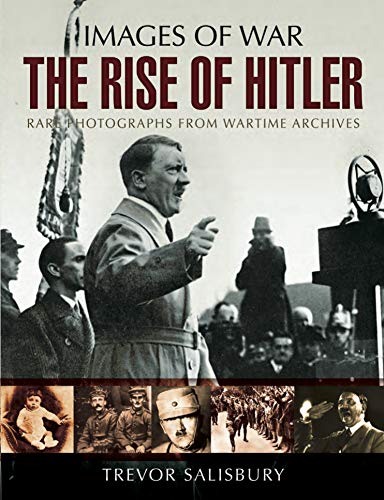 The Rise of Hitler (Images of War) (English