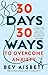 30 Days 30 Ways To Overcome Anxiety