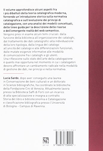 La Catalogazione: Storia, Tendenze, Problemi Aperti - 2