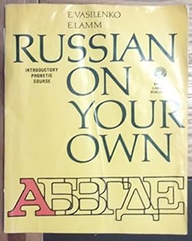 Paperback Russian on Your Own, Introductory Phonetic Course with a Recorded Supplement, 2nd edition Book