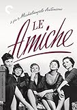 Le amiche (The Criterion Collection) [DVD]