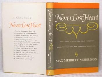 Hardcover Never lose heart Book