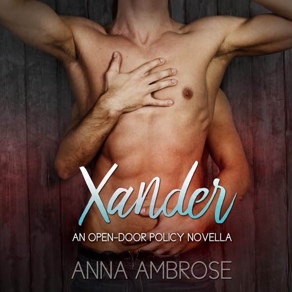 Cover art for Xander: An Open-Door Policy Novella