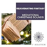 glen keith distillery history  Rejuvenating Fantasy - Mediational Christmas Sounds