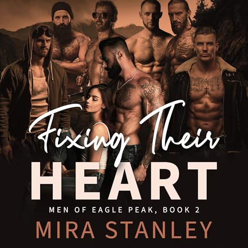Fixing Their Heart by Mira Stanley episode artwork