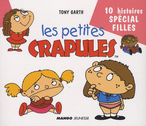 Les petites crapules : Filles