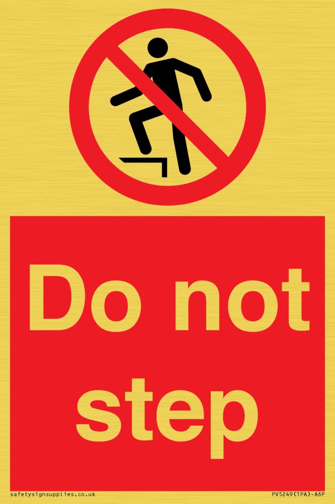 Do not step Sign - 100x150mm - A6P