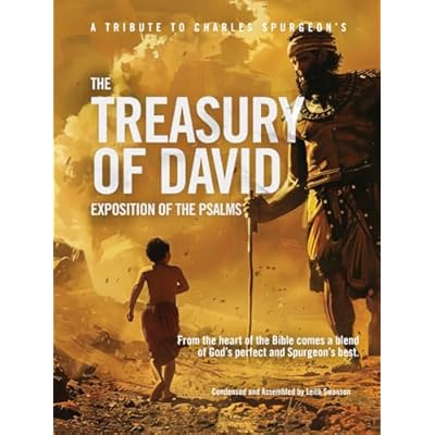 A Tribute to Charles Spurgeon's The Treasury of David Exposition of the Psalms