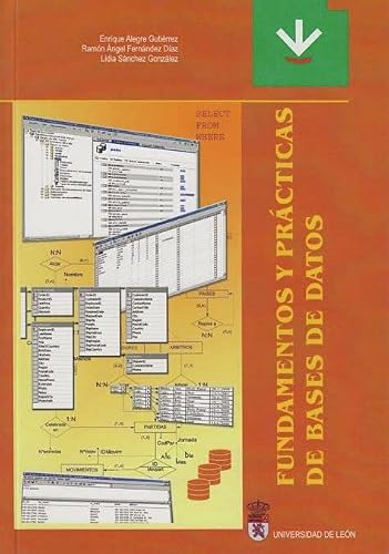 Fundamentos y prácticas de base de datos (Libros de Texto) Fundamentos y prácticas de base de datos (Libros de Texto)