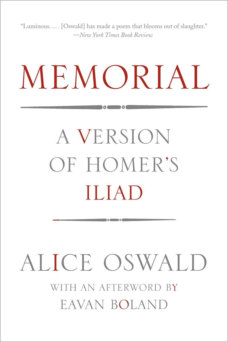 Memorial: A Version of Homer's Iliad