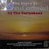 Carnabees, The - The Story Of Simon & Garfunkel By The Carnabees - Musik-Club - 65 251 1