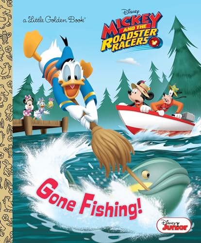 Gone Fishing! (Disney Junior: Mickey and the Roadster Racers) (Little Golden Book)