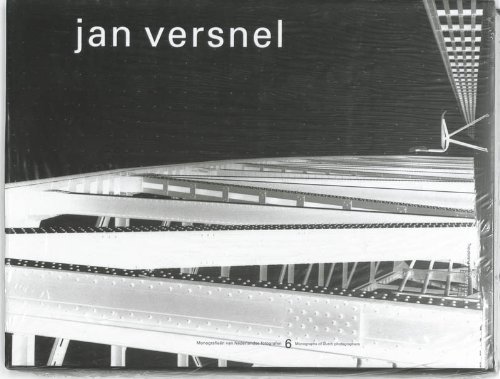 MONOGRAFIE JAN VERSNEL (Monografieen van Nederlandse fotografen (6))