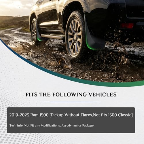 Image of Mud Flaps Fit for 2019-2023 Ram 1500 Splash Guards, Fit for Without OEM Fender Flares, (Excl. Dual Rear Wheels or 1500 Classic Models), Dedicated Mudguard for Four Seasons Protection, 4pc Front /Rear