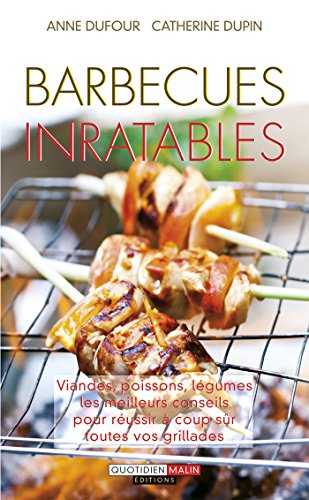 Télécharger Barbecues inratables livre En ligne