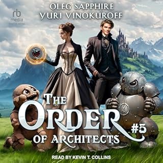 The Order of Architects: Book 5 cover art