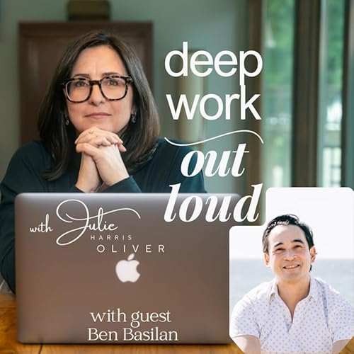 Identity in Transition with Ben Basilian | Deep Work Out Loud
