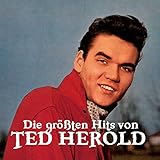 ted herold  Die größten Hits von Ted Herold