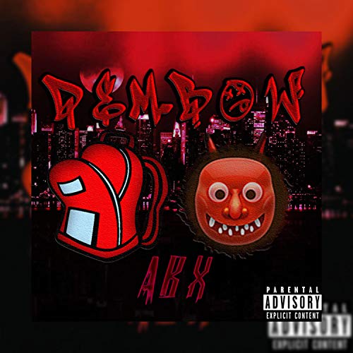  D E M B O W [Explicit]