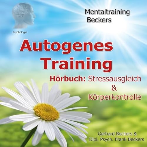 Couverture de Autogenes Training. Stressausgleich & K&ouml;rperkontrolle