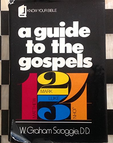 Guide to the Gospels 0800701275 Book Cover