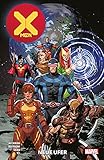  X-Men - Neustart: Bd. 1: Neue Ufer