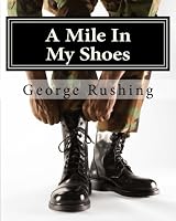 A Mile In My Shoes: A poetic walk through this struggle we call life 1482608693 Book Cover