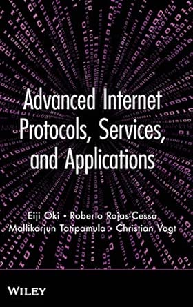 Advanced Internet Protocols, Services, and Applications-Wow! eBook