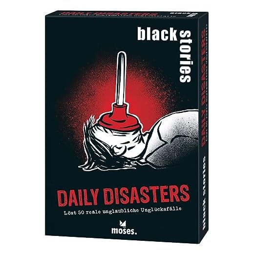 black stories - Daily Disasters Edition: 50 rabenschwarze Rätsel rund um die dümmsten realen Missgeschicke