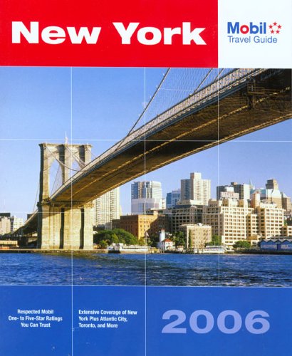 Mobil Travel Guide 2006 New York (MOBIL TRAVEL GUIDE NEW YORK): Mobil ...
