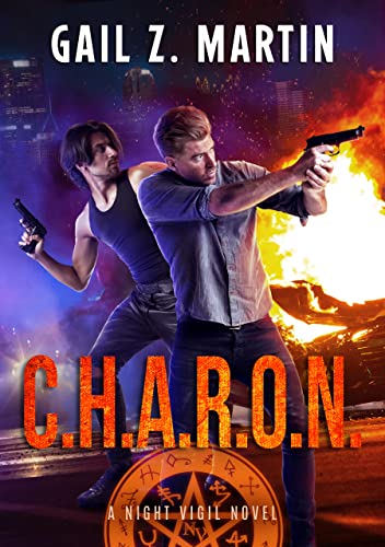 C.H.A.R.O.N.: A Night Vigil Novel: Book Two