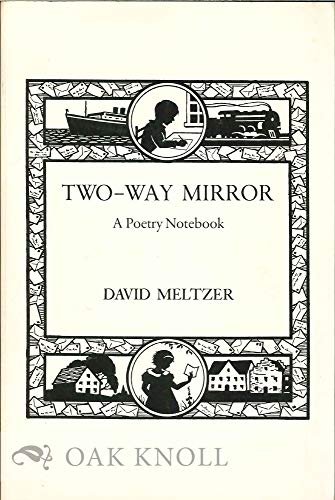 Two-Way Mirror: A Poetry Notebook [Unknown] B0000CPGQD Book Cover