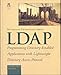 Ldap: Programming Directory-Enabled Applications With Lightweight Directory Access Protocol (Macmillan Technology Series)