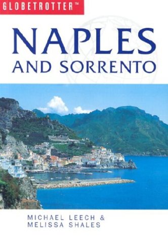 Naples and Sorrento (Globetrotter Travel Guide)