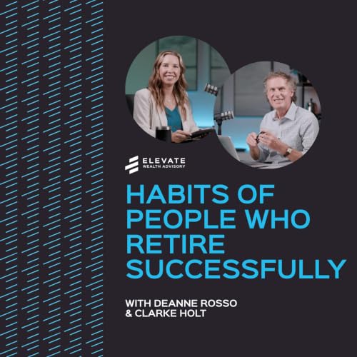 Habits of People Who Retire Successfully