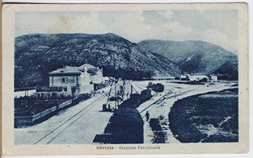 Cartolina - Gorizia. Stazione ferroviaria. Originale d'epoca