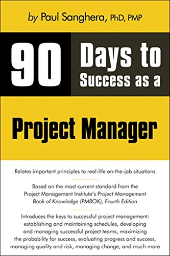 90 Days to Success as a Project Manager