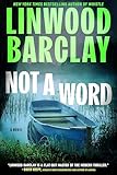 Not a Word: A Novel