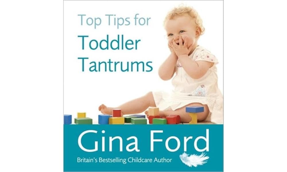 Top Tips for Toddler Tantrums